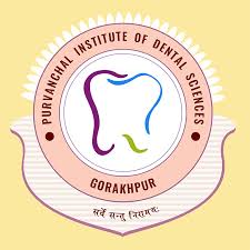 Purvanchal Institute of Dental Sciences, Gorakhpur