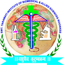 Smt. Tarawati Institute of Bio-Medical & Allied Sciences (STIBAS), Roorkee